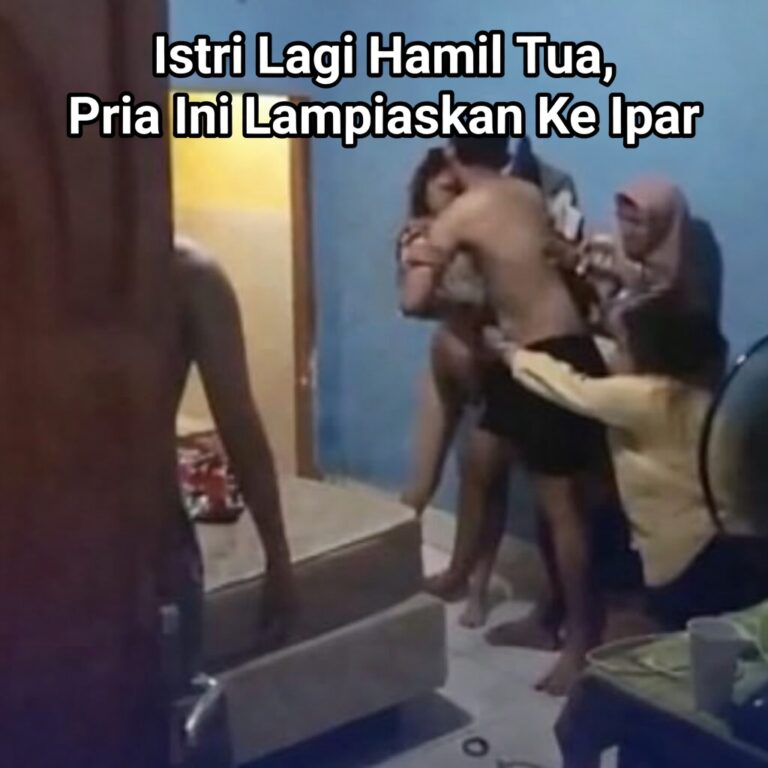 Istri Lagi Hamil Tua, Pria Ini Lampiaskan Ke Ipar